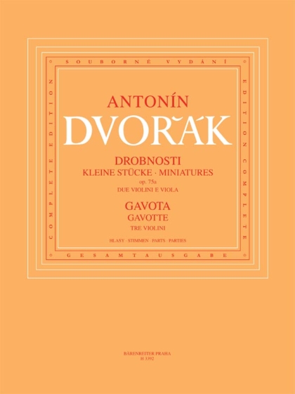 Drobnosti op. 75A / Gavota pro troje housle B 164