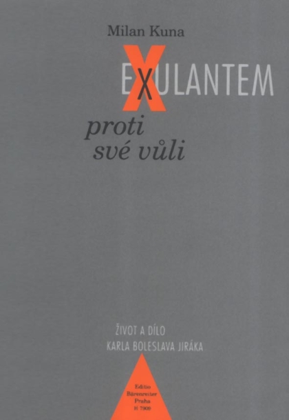 Exulantem proti své vůli