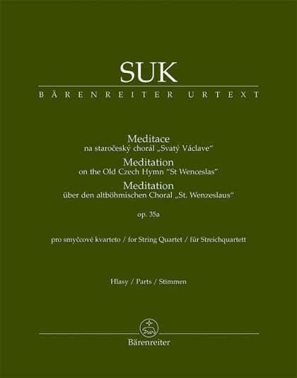Meditace na staročeský chorál Svatý Václave op. 35a