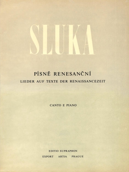 Písně renesanční (3 písně pro střední hlas a klavír)