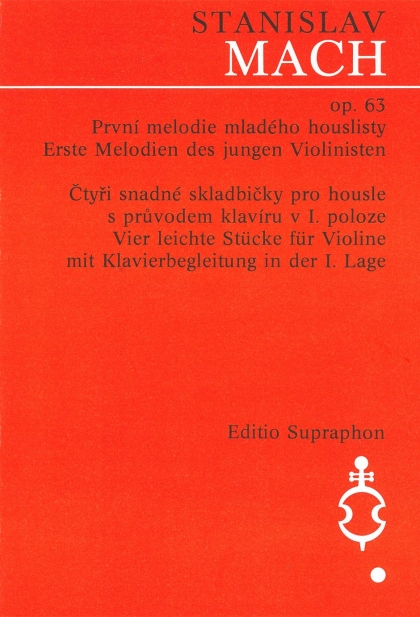 První melodie mladého houslisty op. 63 (čtyři snadné skladbičky pro housle s průvodem klavíru v I. poloze)
