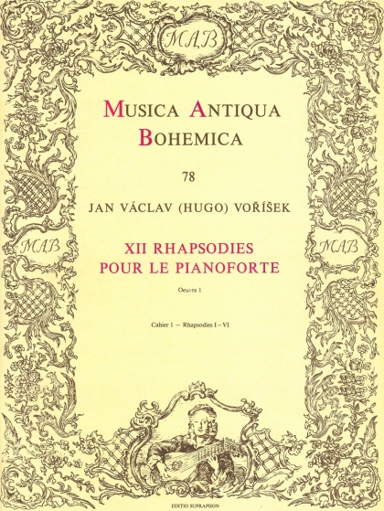 XII rhapsodies pour le pianoforte op. 1 sešit I (Rhapsodie I-VI)