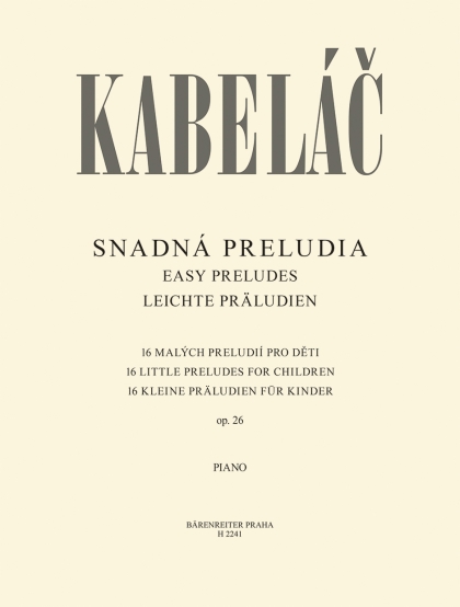 Kabeláč Miloslav: Snadná preludia