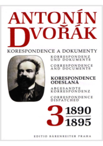 Antonín Dvořák - Korespondence a dokumenty 3