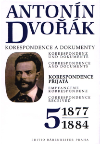 Antonín Dvořák - Korespondence a dokumenty 5-8