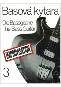 Basová kytara III (škola pro vyučování i samouky)