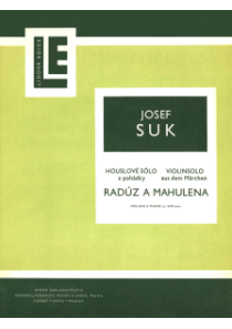 Houslové sólo ze scénické hudby k Zeyerově hře Radúz a Mahulena
