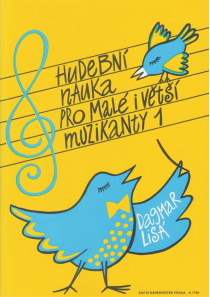 Hudební nauka pro malé i větší muzikanty 1