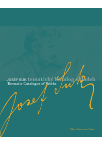 Josef Suk. Tematický katalog skladeb