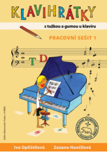 Klavihrátky - s tužkou a gumou u klavíru - pracovní sešit 1 Klavihrátky - s tužkou a gumou u klavíru - pracovní sešit 1