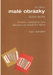 Malé obrázky (cyklus skladeb pro akordeon) Malé obrázky (cyklus skladeb pro akordeon)