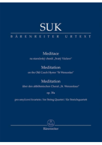 Meditace na staročeský chorál Svatý Václave op. 35a
