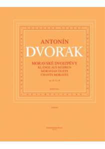 Moravské dvojzpěvy op. 20, 32, 38 Moravské dvojzpěvy op. 20, 32, 38