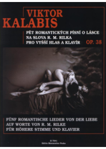 Pět romantických písní o lásce na slova R. M. Rilka op. 38