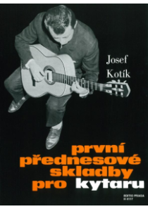 První přednesové skladby pro kytaru První přednesové skladby pro kytaru