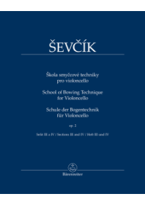 Škola smyčcové techniky pro violoncello op. 2, sešit III a IV Škola smyčcové techniky pro violoncello op. 2, sešit III a IV