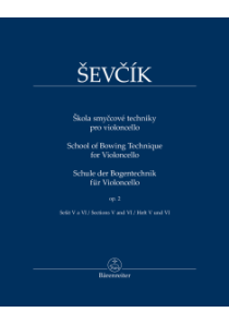 Škola smyčcové techniky pro violoncello op. 2, sešit V a VI Škola smyčcové techniky pro violoncello op. 2, sešit V a VI