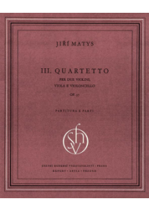 Smyčcový kvartet č. 3 op. 37 Smyčcový kvartet č. 3 op. 37